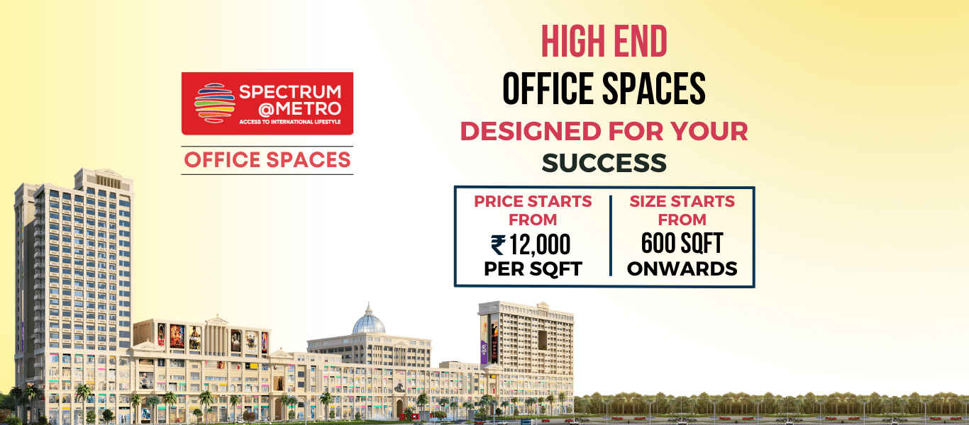 Spectrum Metro | office Space